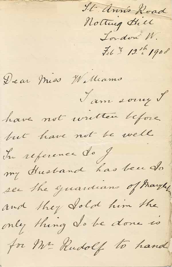 Large size image of Case 6001 25. Letter from J's aunt to Miss Williams suggesting the boy be helped by the Poor Law Guardians  12 February 1908
 page 1