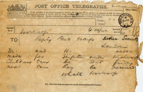 Large size image of Case 9316 10. Telegram from the Worksop Union stating that M. and H. can be sent to St Michael's  10 December 1902
 page 1